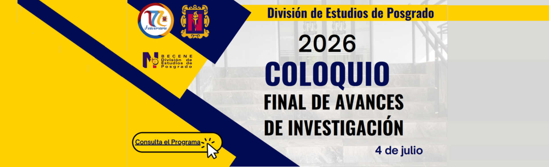 Coloquio Final de Avances de Investigación 2026.